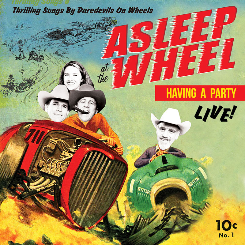 Asleep At The Wheel - Havin’ a Party - Live (LP)