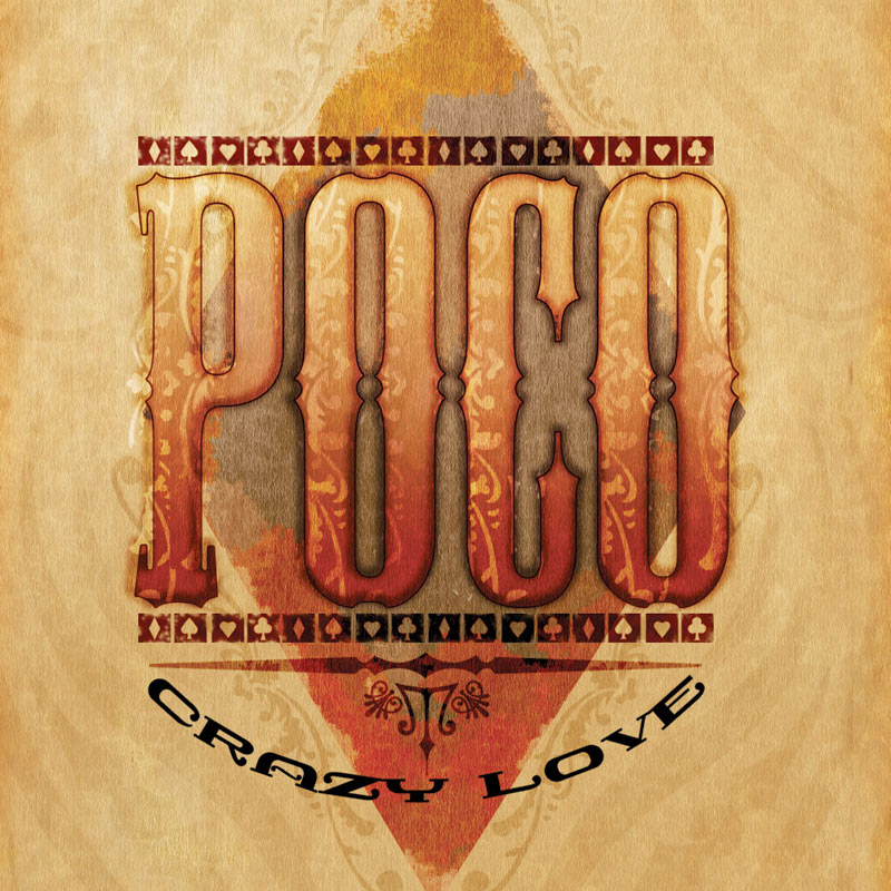 Poco - Crazy Love - The Ultimate Live Experience (DVD)