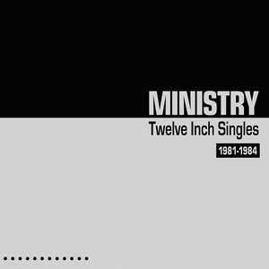 Ministry - Twelve Inch Singles - Expanded Edition (2 CD)