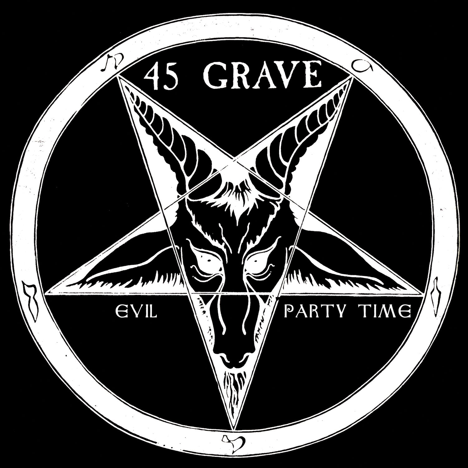 45 Grave - Evil / Party Time
