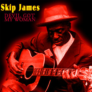 Skip James - Devil Got My Woman (LP)