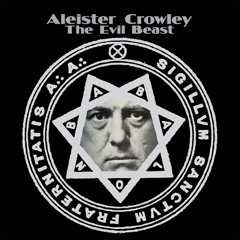 Aleister Crowley - The Evil Beast (LP)