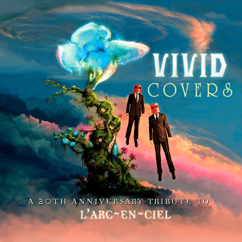 Vivid Covers - A 20th Anniversary Tribute To L’Arc~en~Ciel (CD)