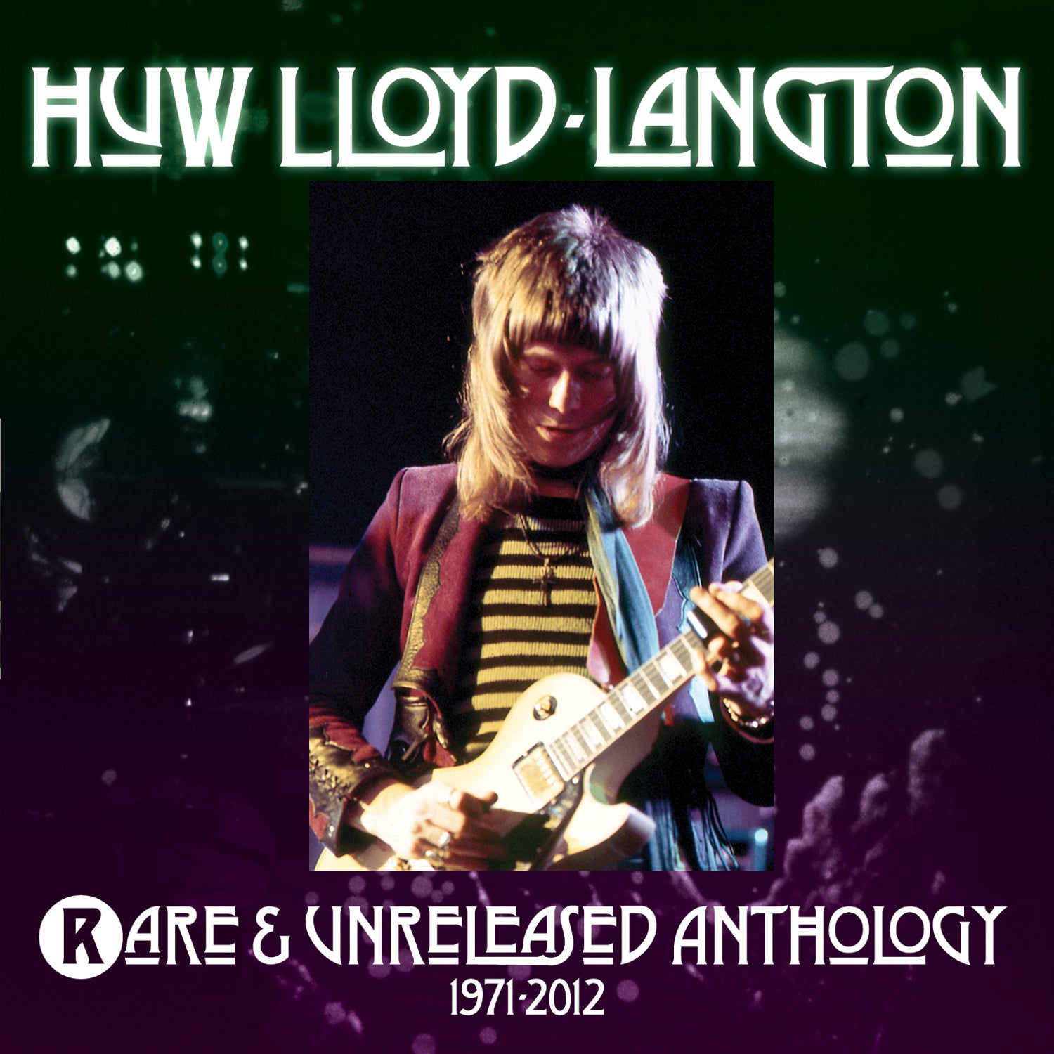 Huw Lloyd-Langton - Rare & Unreleased Anthology 71-12