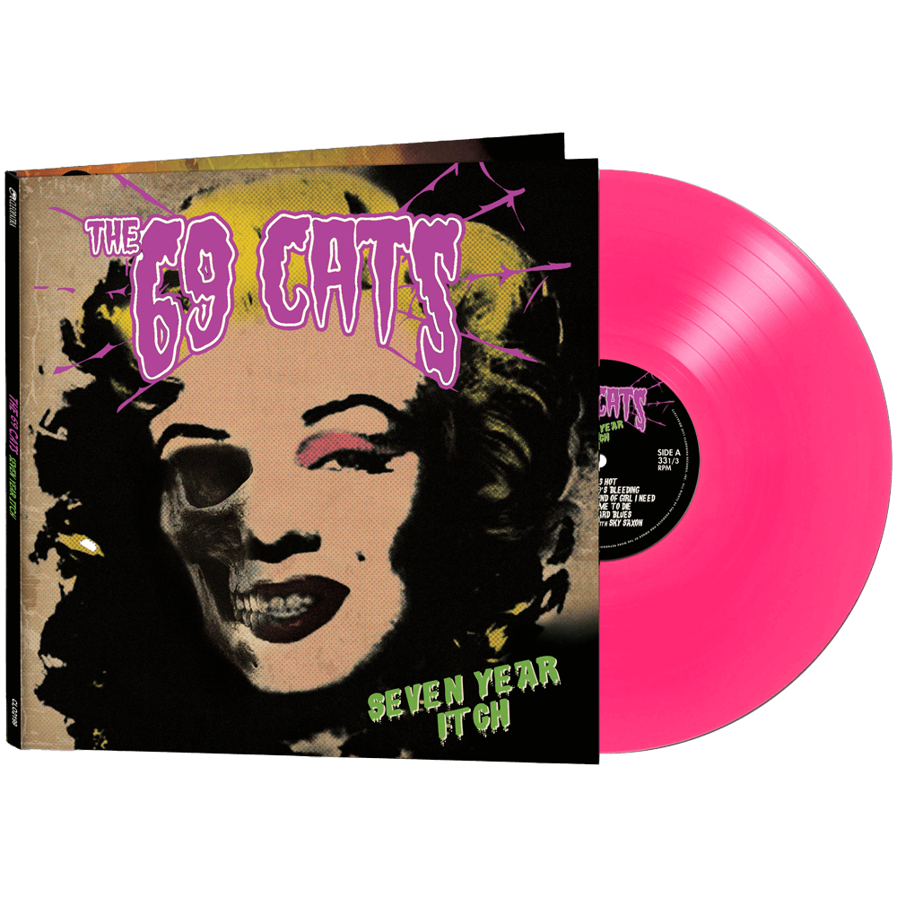 The 69 Cats - Seven Year Itch (Limited Edition Pink Vinyl The 69 Cats - Seven Year Itch (Limited Edition Pink Vinyl
