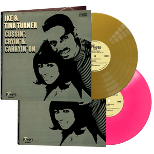 Ike & Tina Turner - Cussin'. Cryin' & Carryin' On (Limited Edition Colored Vinyl)