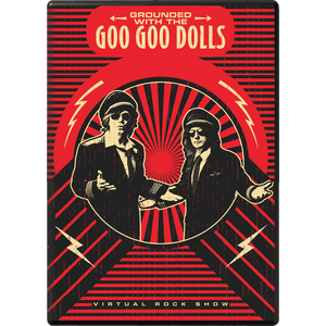 Grounded With The Goo Goo Dolls (DVD)