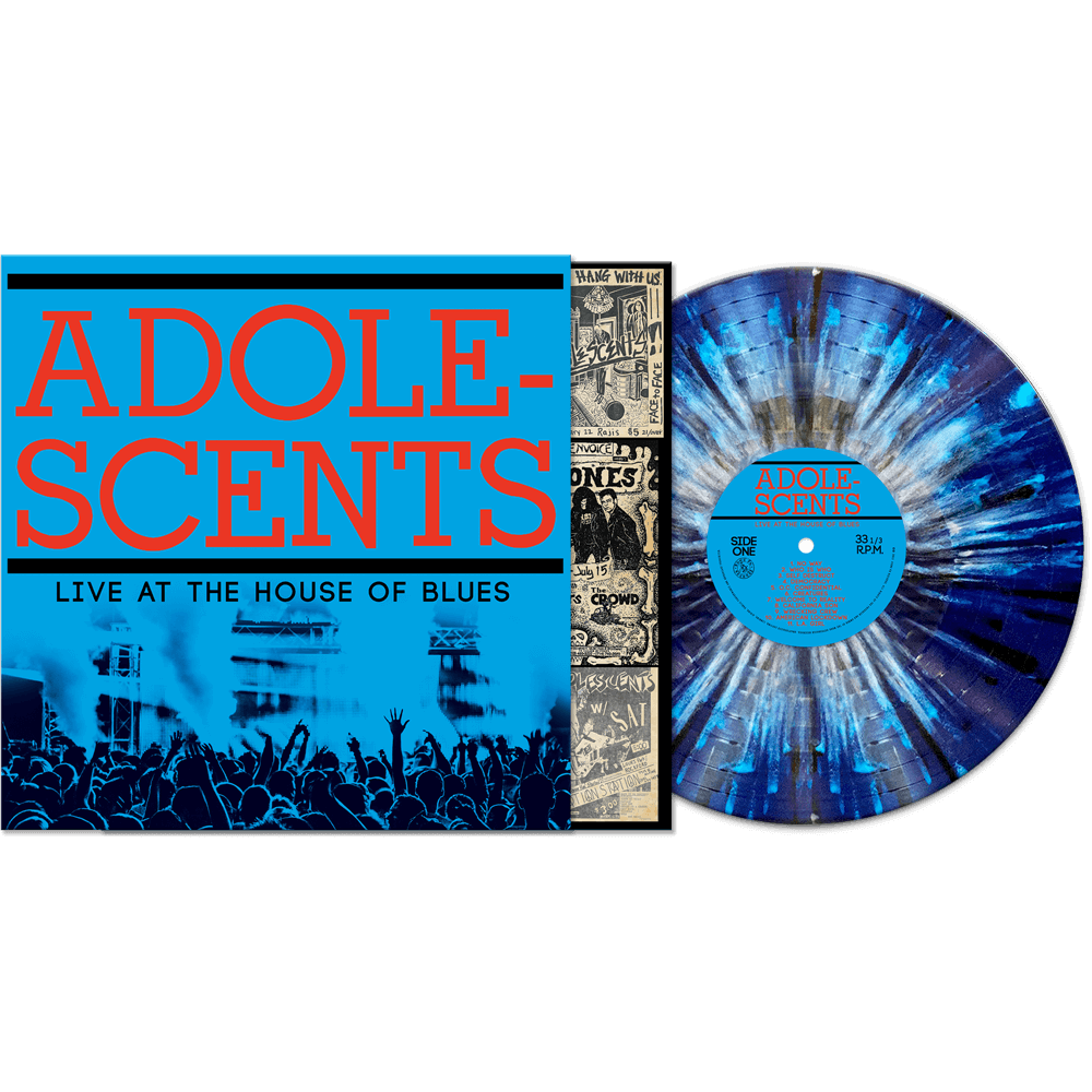 Adolescents - Live at the House of Blues (Blue Splatter Vinyl + Poster)