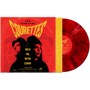 The Courettes - Hold On, We're Comin' (Red Marble Vinyl)