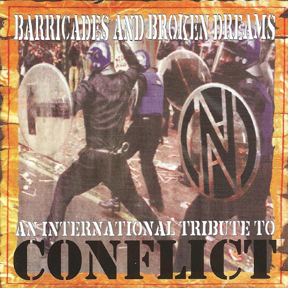 Barricades And Broken Dreams - An International Tribute To Conflict (CD)