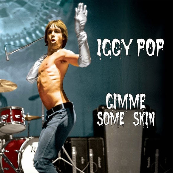 Iggy Pop - Gimme Some Skin (CD)