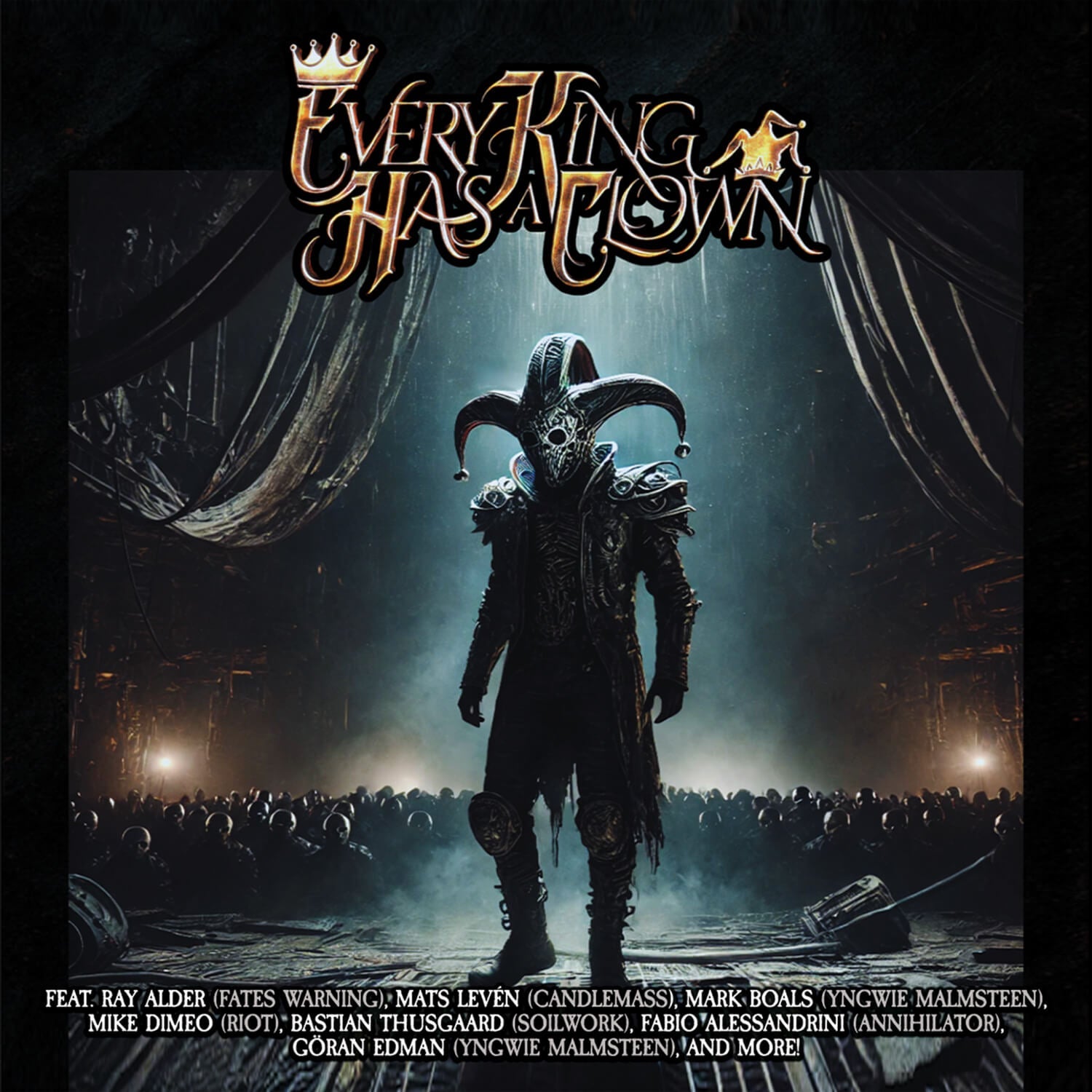 Melodic Power Metal Newcomers Every King Has A Clown Invite You To A Crucifixion