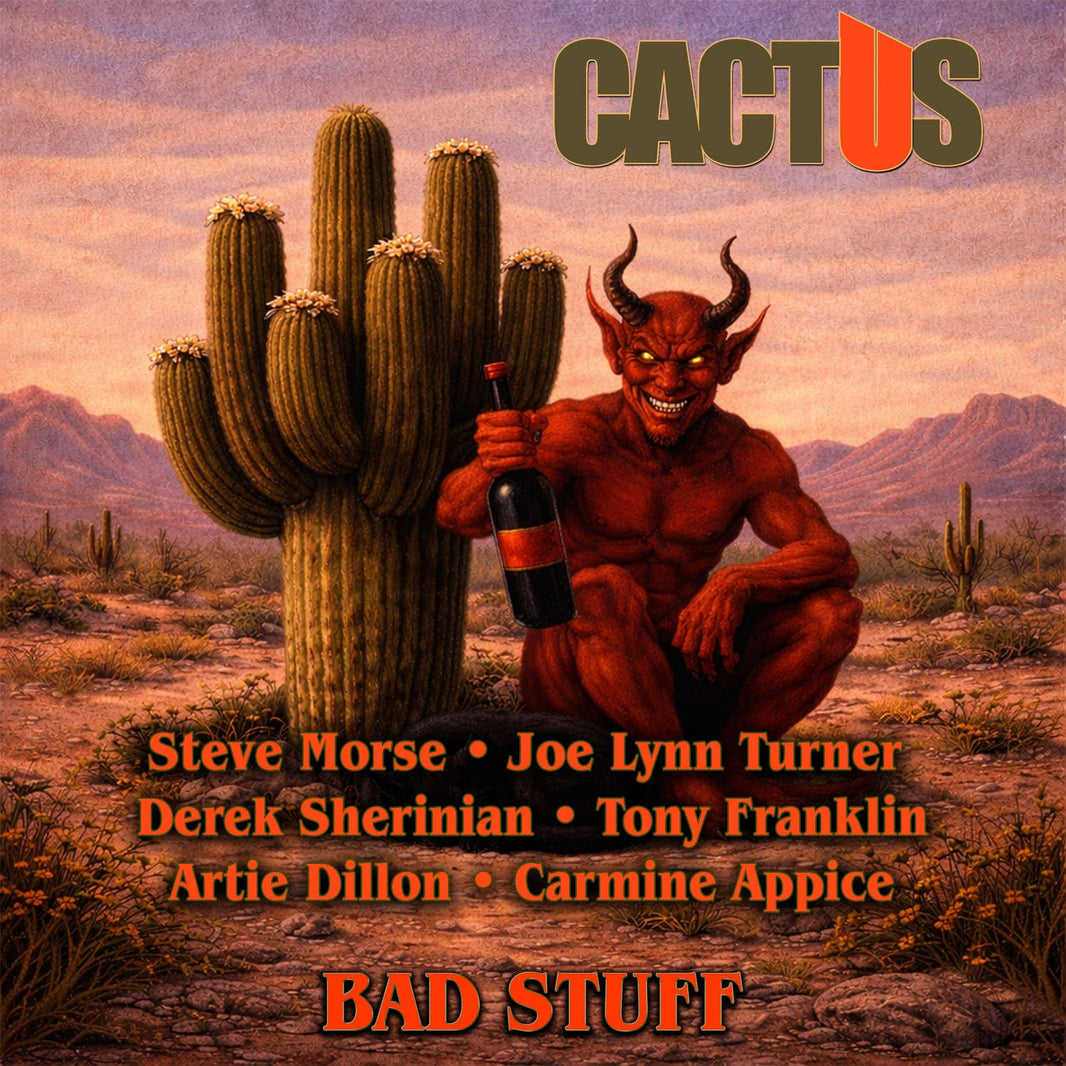 Joe Lynn Turner, Steve Morse Join Carmine Appice And Cactus In The Temple Of Blues - Bad Stuff Is Here!