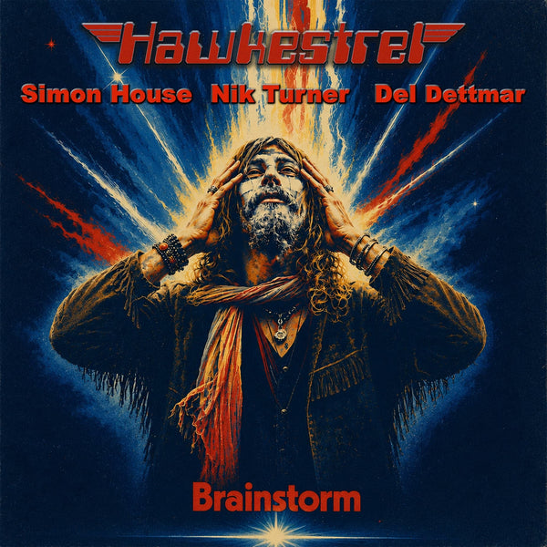 Hawkestrel’s Brainstorm Brings Back Countless Memories Of Hawkwind At Their Peak - But With Alan Davey, Nik Turner, Simon House and Del Dettmar On Board, What Would You Expect???