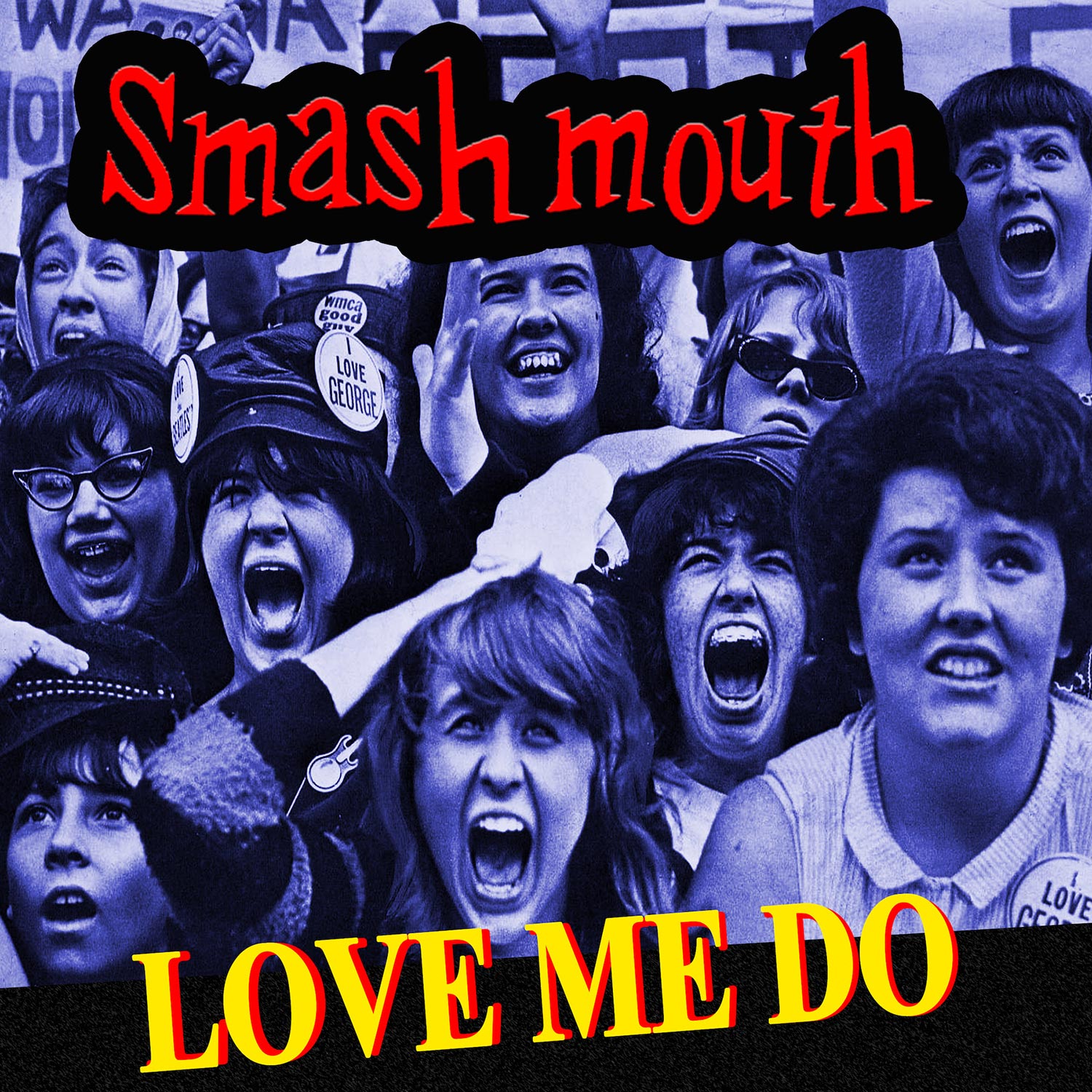 Pop Punk All-Stars Smash Mouth’s “Love Me Do” is a Beatles cover deluxe!