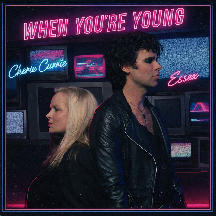 Cherie Currie Teams With Rising Star Essex For Explosive New Single “When You're Young”