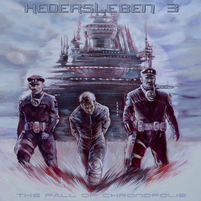 Hedersleben - The Fall Of Chronopolis (CD)