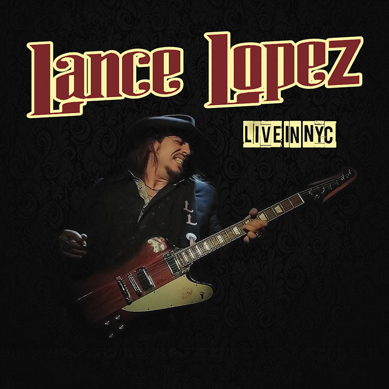 Lance Lopez - Live In NYC (CD) - Cleopatra Records