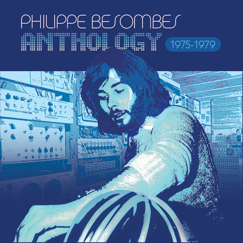 Philippe Besombes – Anthologie 1975-1979 (4-CD-Boxset)