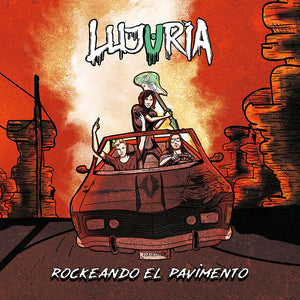 Lujuria - Rockeando El Pavimento (CD)