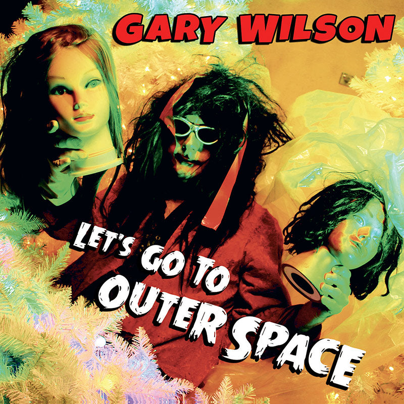 Gary Wilson - Let's Go To Outer Space (CD)