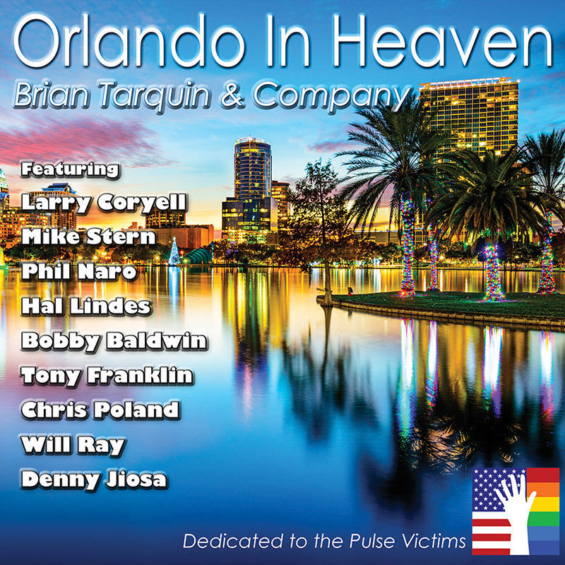 Brian Tarquin & Company - Orlando in Heaven (CD)
