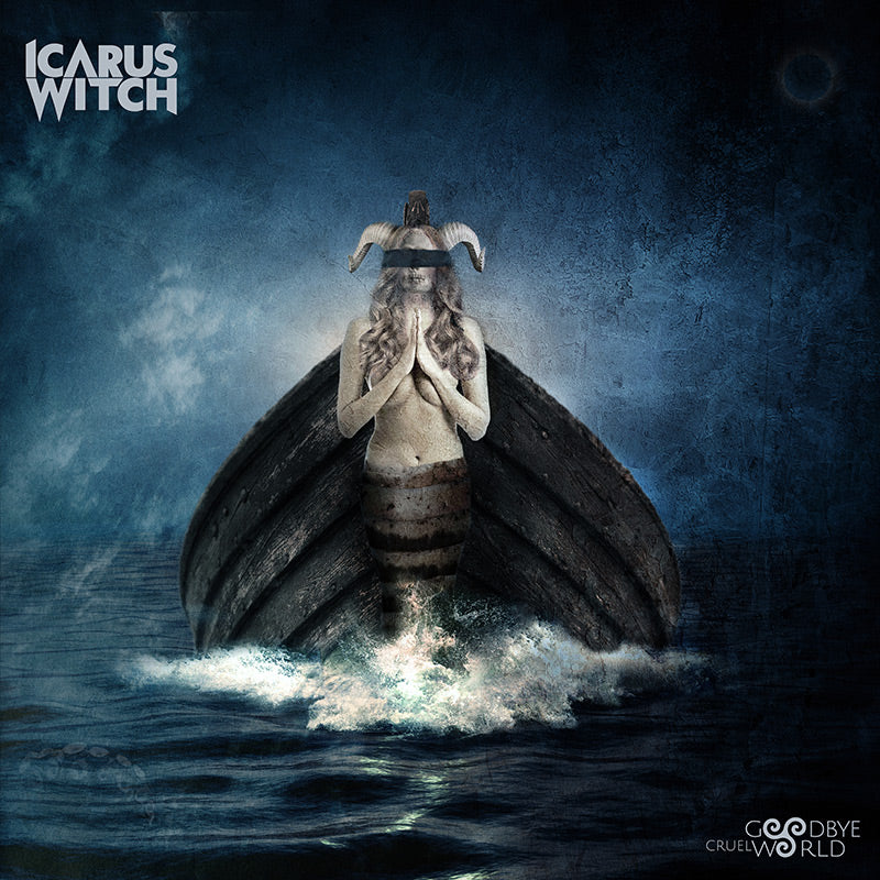 Icarus Witch - Goodbye Cruel World (CD)
