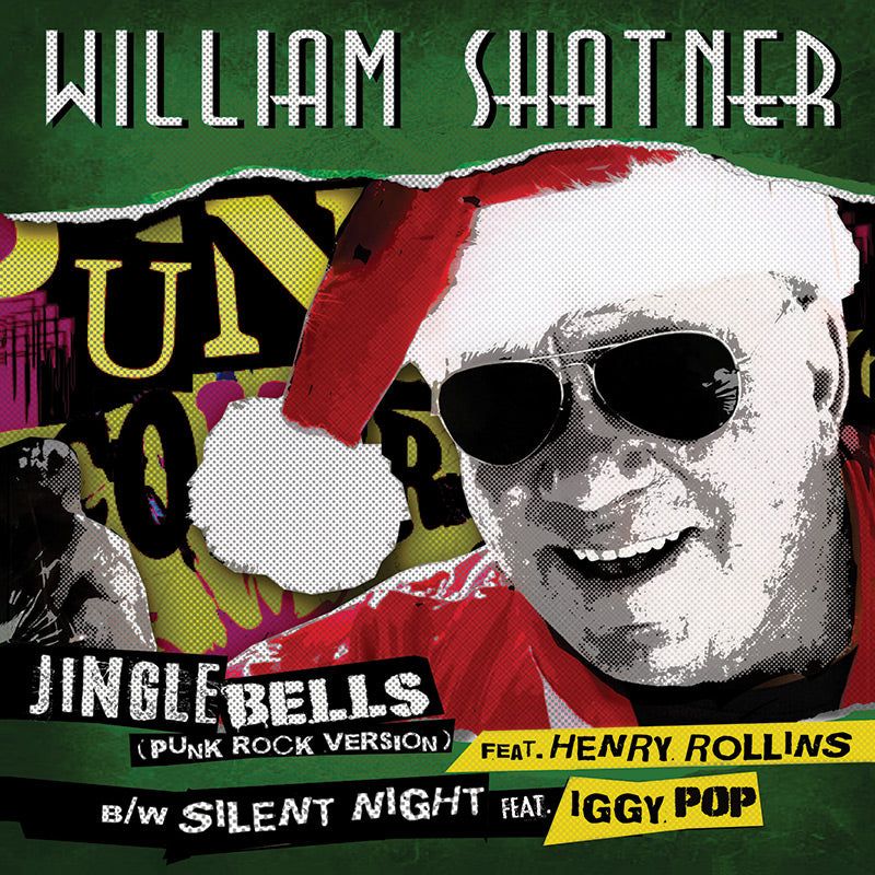 William Shatner - Jingle Bells (Punk Rock Version)(7")