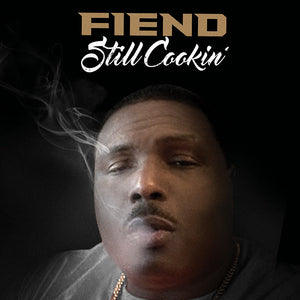 Fiend - Still Cookin' (CD) - Cleopatra Records