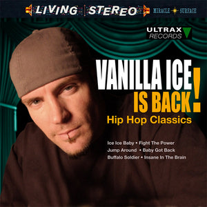 Vanilla Ice Is Back! Hop Hop Classics (LP)