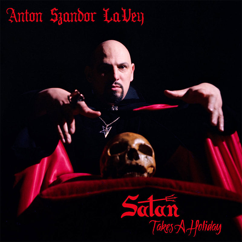 Anton Lavey - Satan Takes a Holiday (Limited Edition Red Vinyl) - Cleopatra Records