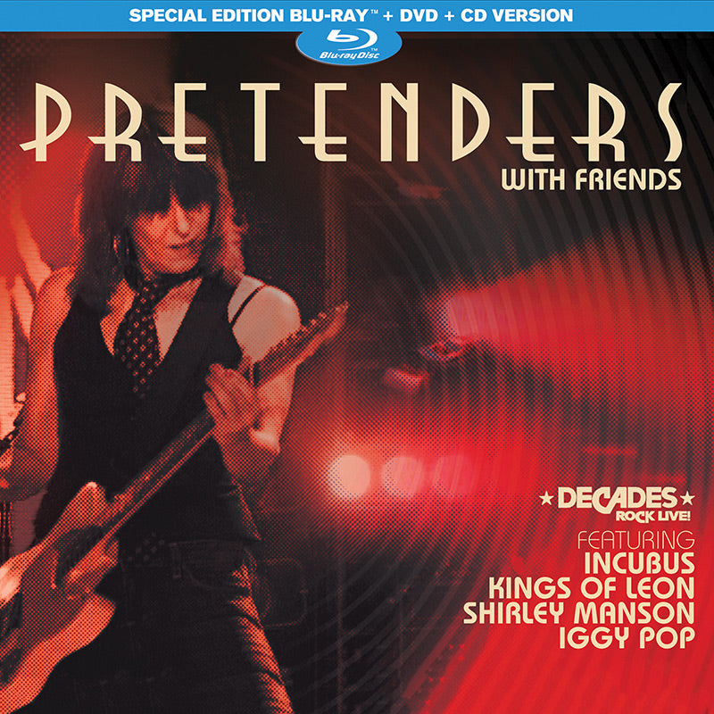 The Pretenders With Friends (Blu-Ray/DVD/CD)