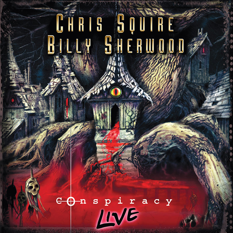 Chris Squire & Billy Sherwood - Conspiracy Live