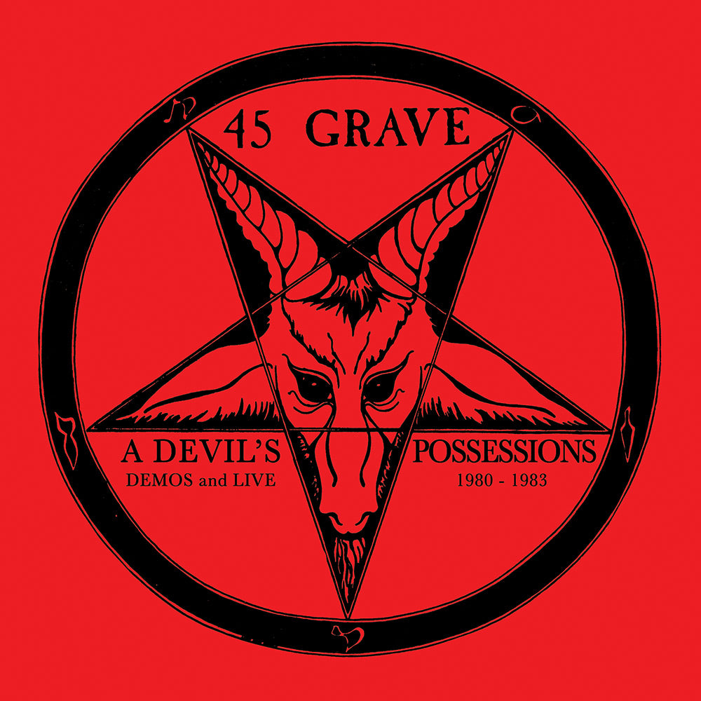 45 Grave - A Devil's Possessions - Demos & Live 1980-1983 (Limited Edition Red Vinyl)