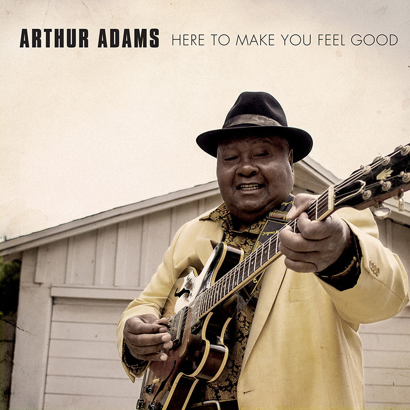 Arthur Adams - Here To Make You Feel Good (CD)
