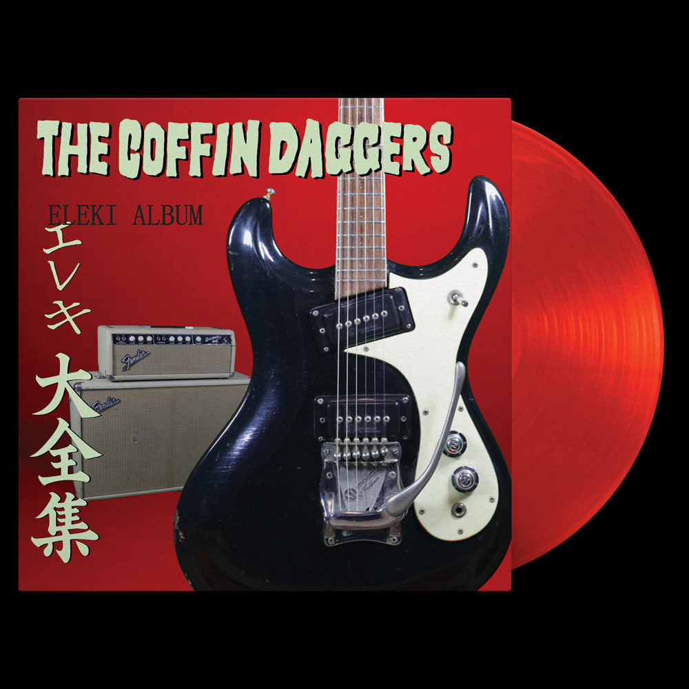 The Coffin Daggers - Eleki Album (Limited Edition Red Vinyl) - Cleopatra Records