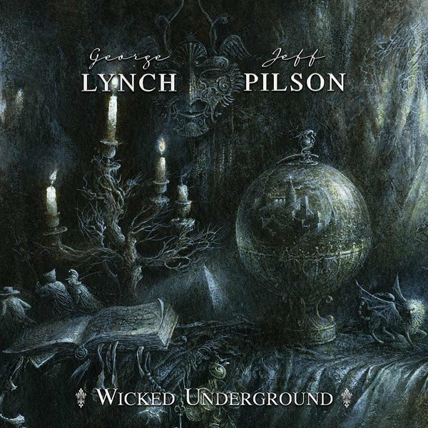 George Lynch & Jeff Pilson - Wicked Underground (CD) - Cleopatra