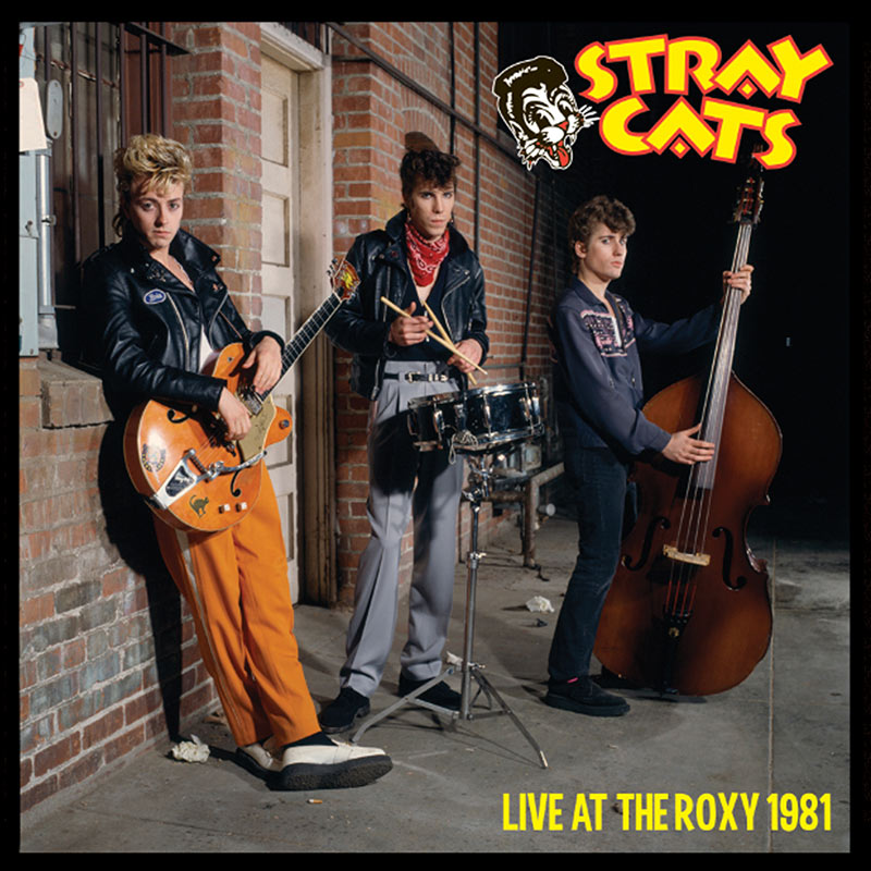 Stray Cats - Live At The Roxy 1981 (Limited Edition CD)