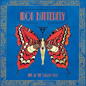 Iron Butterfly - Live At The Galaxy 1967 (CD) - Cleopatra Records