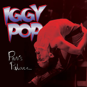 Iggy Pop - Paris Palace (LP) - Cleopatra Records