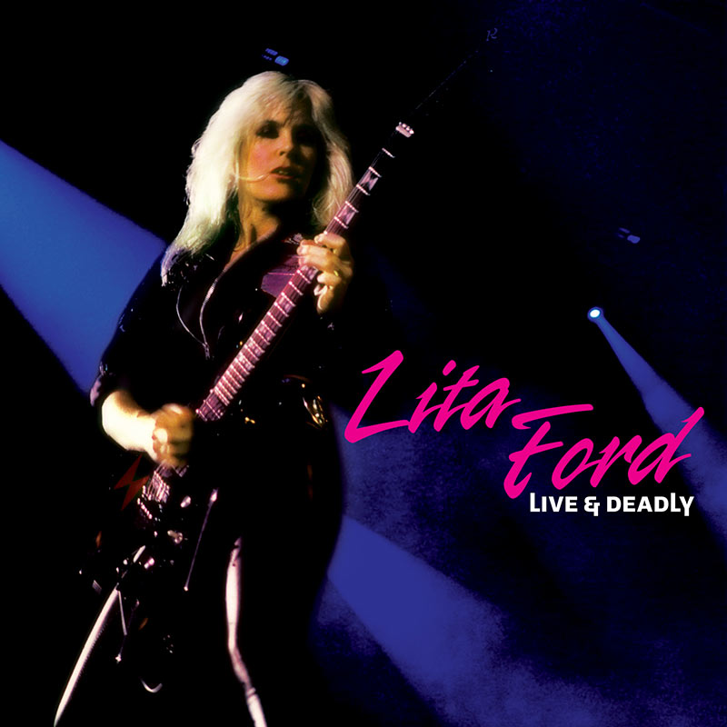 Lita Ford - Live & Deadly (Limited Edition Colored Vinyl) - Cleopatra Records