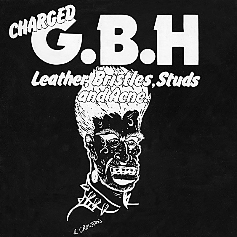 G.B.H. - Leather, Bristles, Studs And Acne (LP) - Cleopatra Records