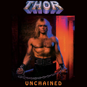 Thor - Unchained - Deluxe Edition - Comic Book Included (Limited Edition Orange Vinyl) - Cleopatra Records