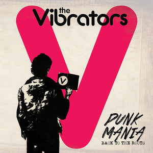 The Vibrators - Punk Mania - Back To The Roots (CD)