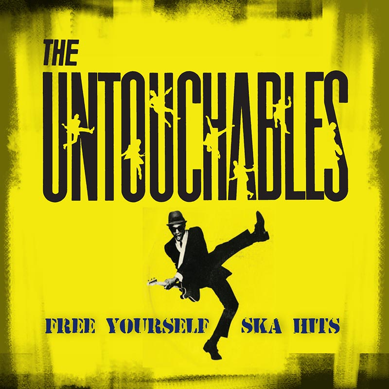 The Untouchables - Free Yourself - Ska Hits (CD)
