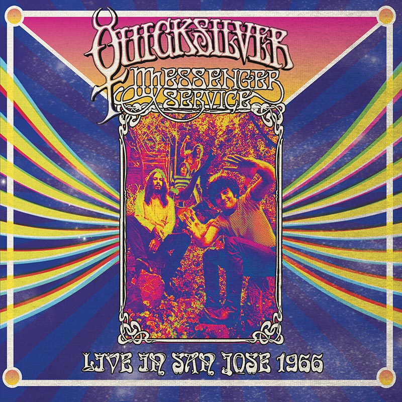 Quicksilver Messenger Service - Live In San Jose - September 1966 (CD) - Cleopatra Records