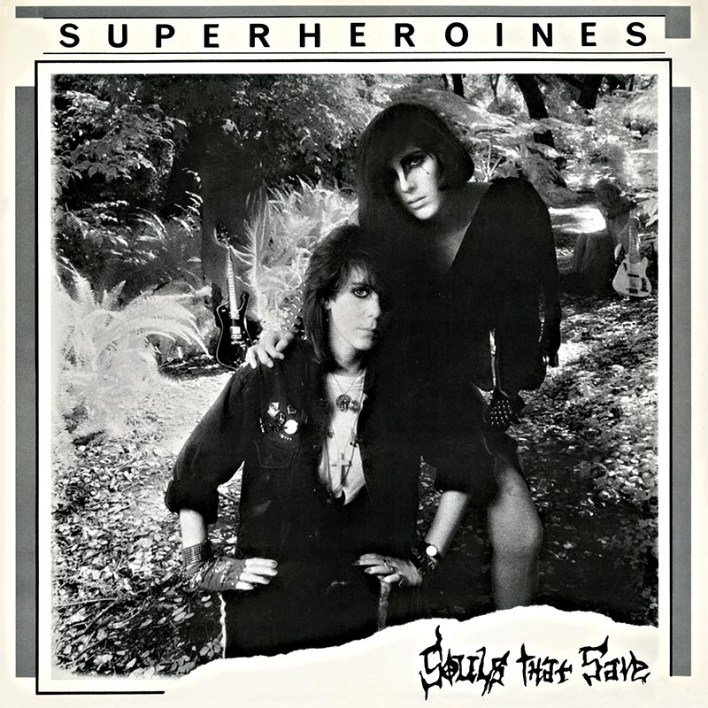 Super Heroines - Souls That Save (Limited Edition White LP)