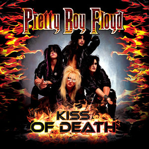 Pretty Boy Floyd - Kiss Of Death - A Tribute To Kiss (Limited Edition Clear LP) - Cleopatra Records