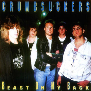 Crumbsuckers - Beast On My Back (Limited Edition Blue LP)
