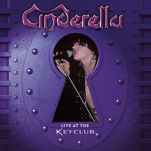 Cinderella - Live at the Key Club (Limited Edition Purple LP)